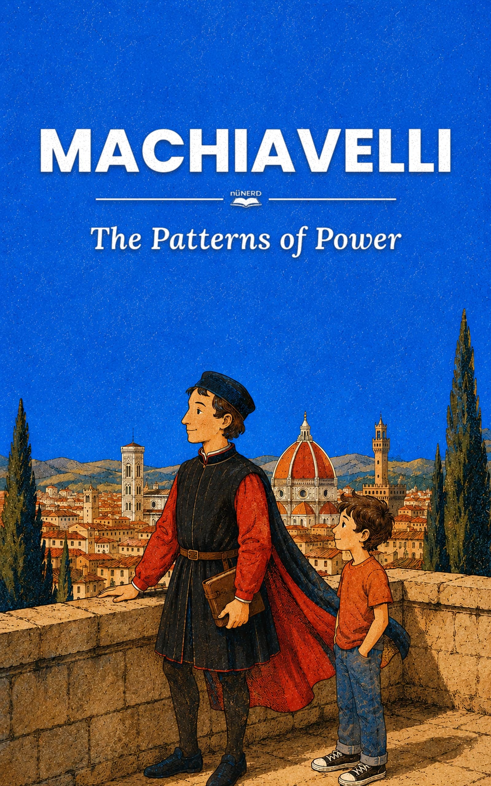 Machiavelli — Ages 6–10